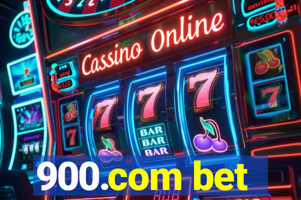 900.com bet